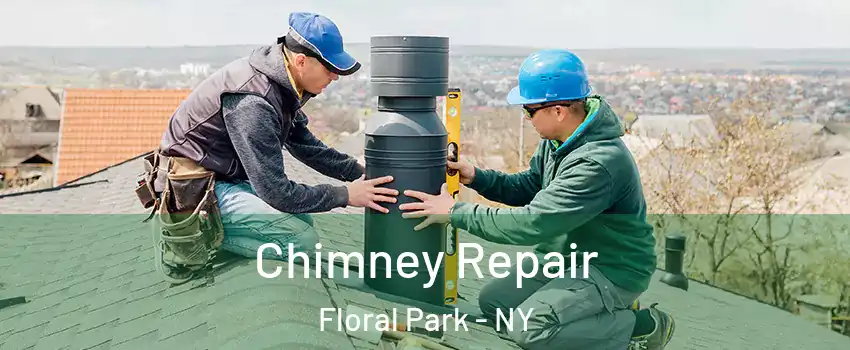 Chimney Repair Floral Park - NY
