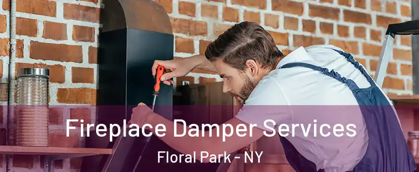  Fireplace Damper Services Floral Park - NY