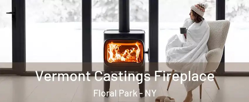  Vermont Castings Fireplace Floral Park - NY